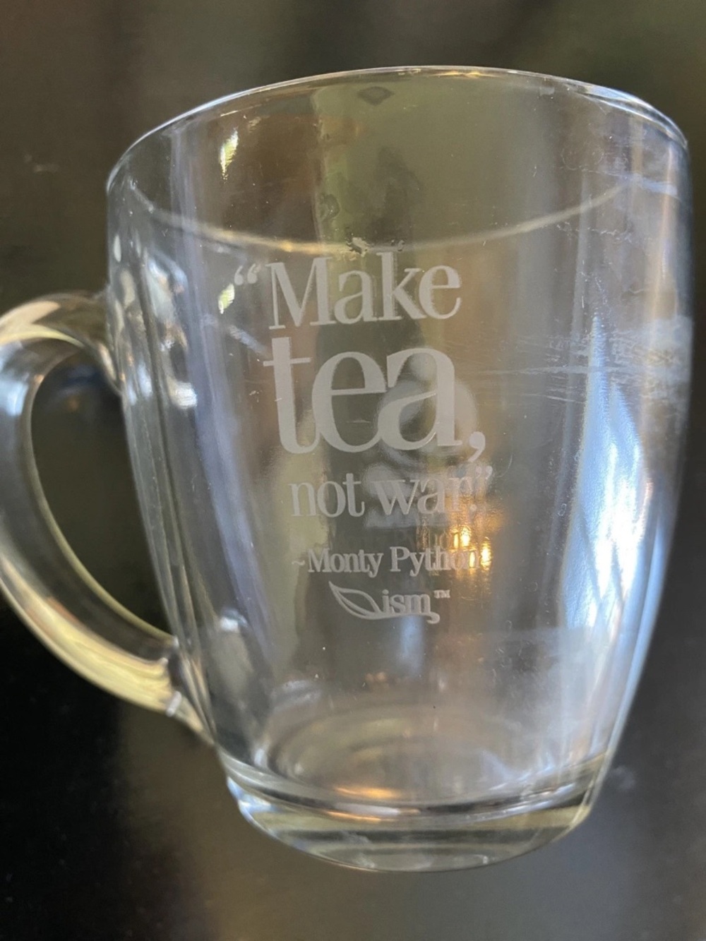Starbucks Teavana Clear Glass Mug with Etched "Make Tea, Not War" Coffee cup